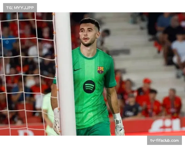 巴萨门将数据：乔安-加西亚95%传球成功率展现后场出球能力